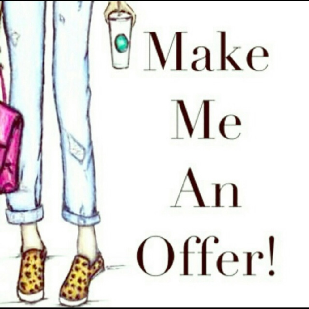 All offers welcome